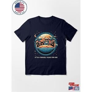 This Is A Travel Year Adventure Quote Graphic T-Shirt